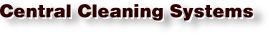 Central Cleaning Systems